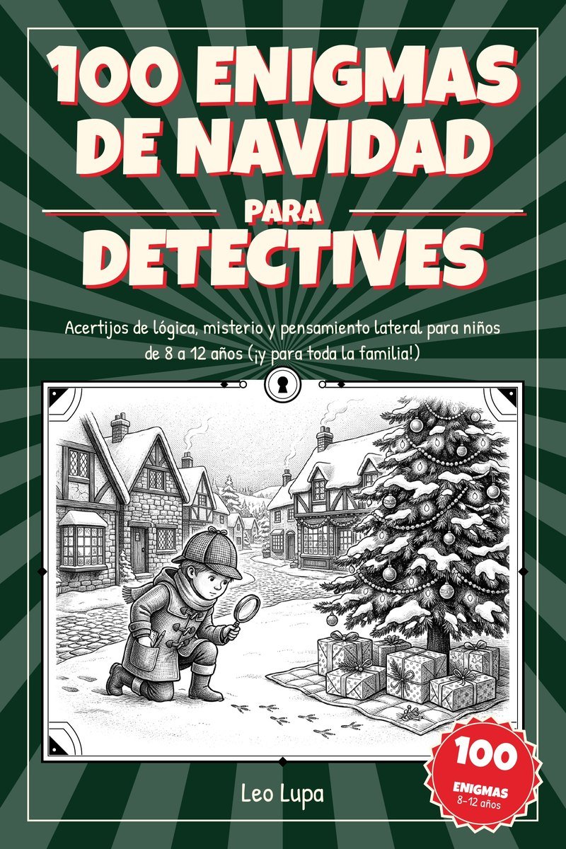Portada de «100 Enigmas de Navidad para Detectives»: título en letras grandes sobre fondo verde con rayos y un niño detective que sigue unas huellas en la nieve junto a un árbol de Navidad.